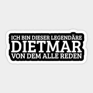 Dietmar Funny Saying Birthday First Name Sticker